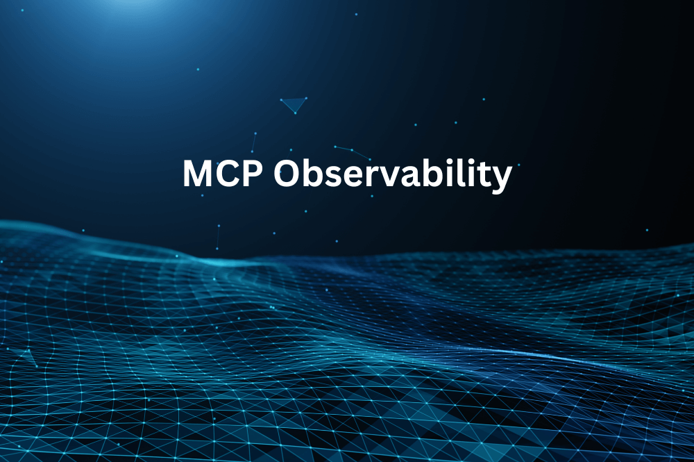 Why MCP is the Catalyst for AI-Powered Observability in Modern Applications